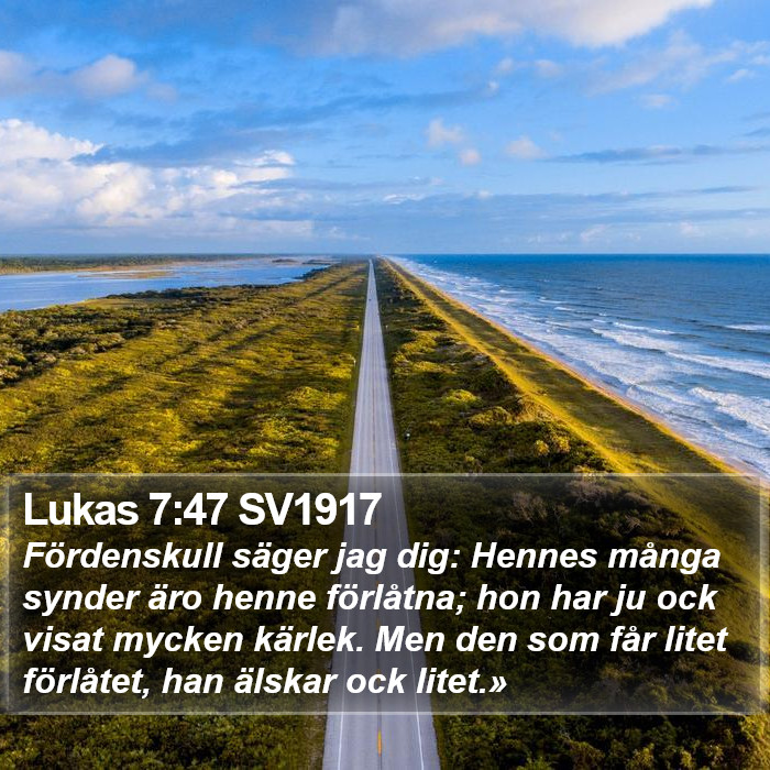 Lukas 7:47 SV1917 Bible Study