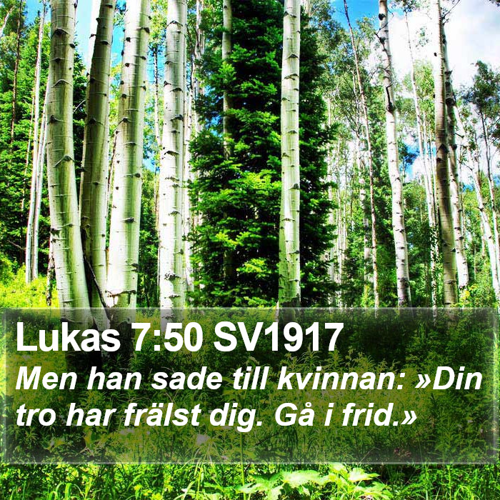 Lukas 7:50 SV1917 Bible Study