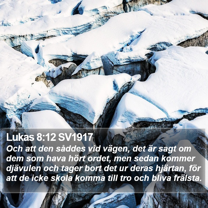 Lukas 8:12 SV1917 Bible Study