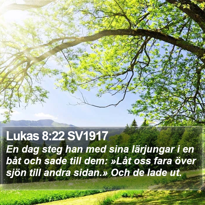 Lukas 8:22 SV1917 Bible Study