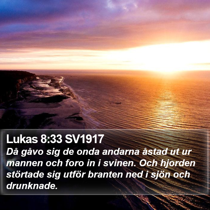 Lukas 8:33 SV1917 Bible Study