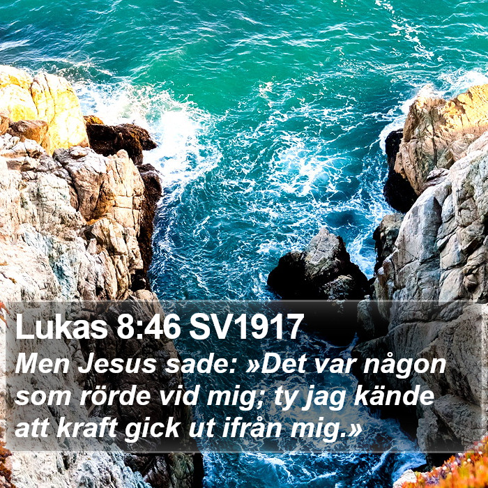 Lukas 8:46 SV1917 Bible Study