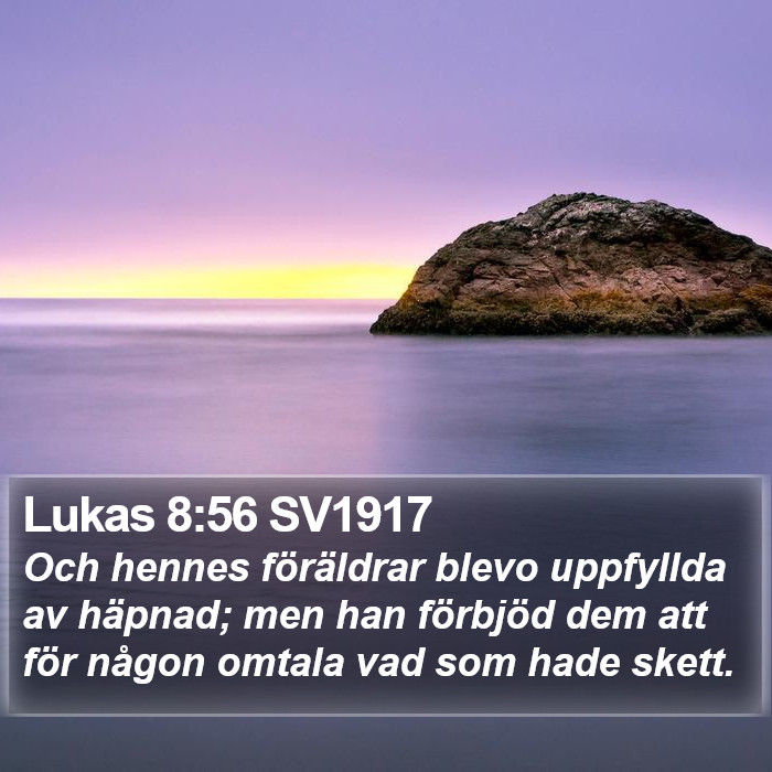 Lukas 8:56 SV1917 Bible Study