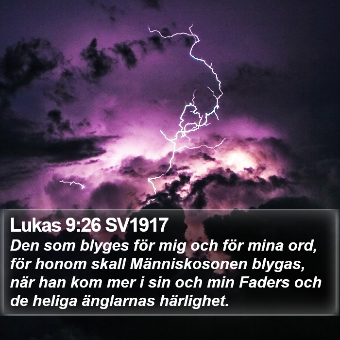 Lukas 9:26 SV1917 Bible Study