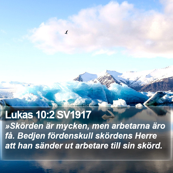 Lukas 10:2 SV1917 Bible Study