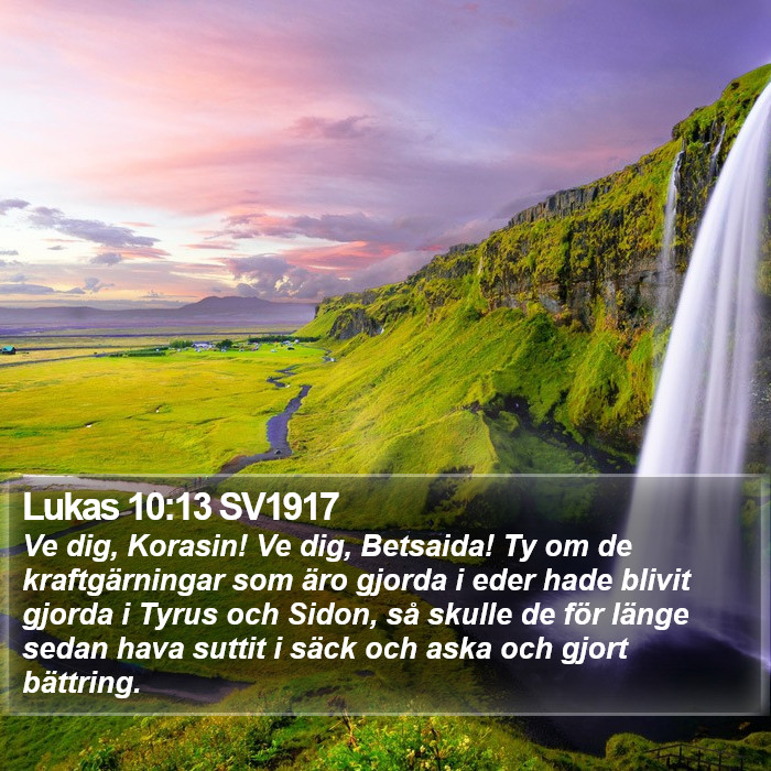 Lukas 10:13 SV1917 Bible Study