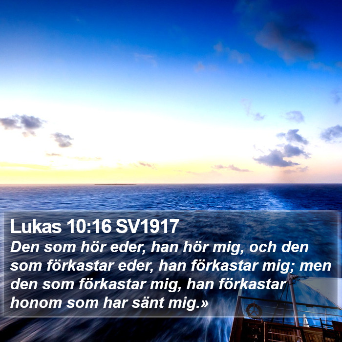 Lukas 10:16 SV1917 Bible Study