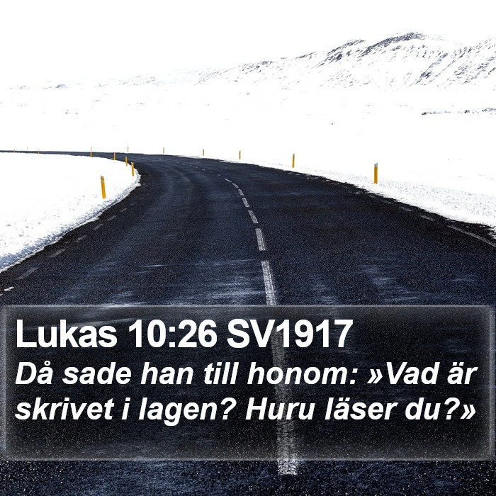 Lukas 10:26 SV1917 Bible Study