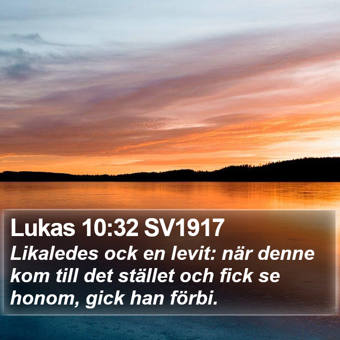 Lukas 10:32 SV1917 Bible Study