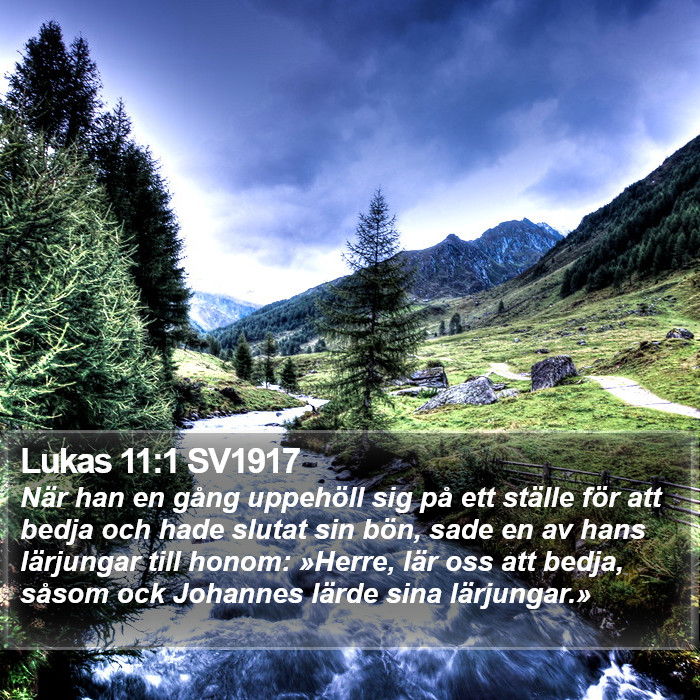 Lukas 11:1 SV1917 Bible Study