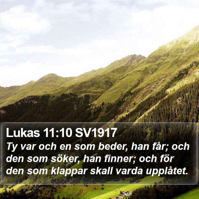 Lukas 11:10 SV1917 Bible Study