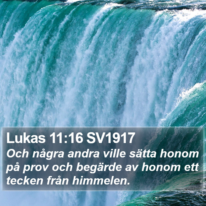 Lukas 11:16 SV1917 Bible Study