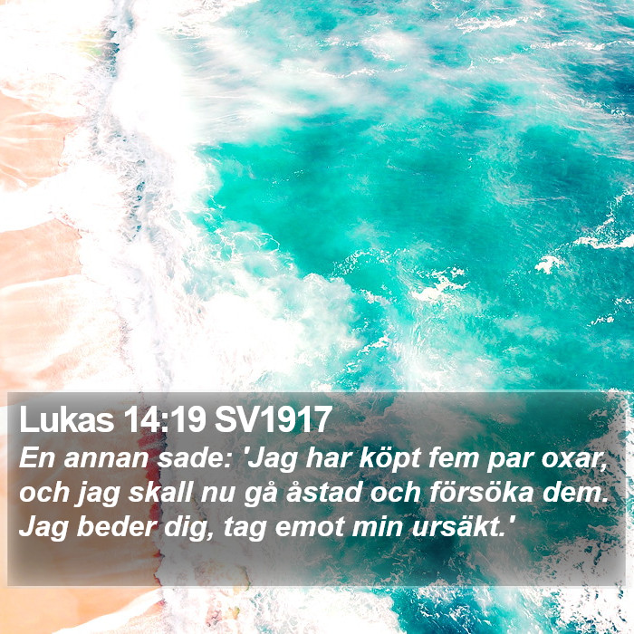 Lukas 14:19 SV1917 Bible Study