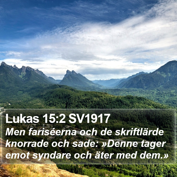 Lukas 15:2 SV1917 Bible Study