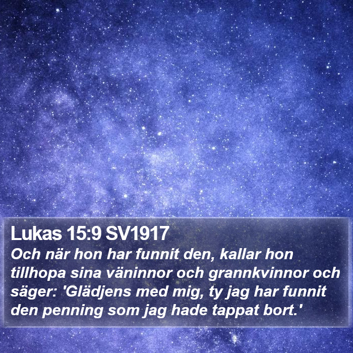 Lukas 15:9 SV1917 Bible Study