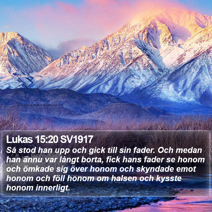 Lukas 15:20 SV1917 Bible Study