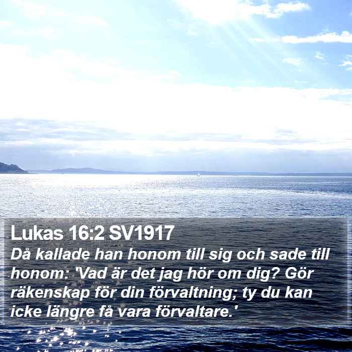 Lukas 16:2 SV1917 Bible Study