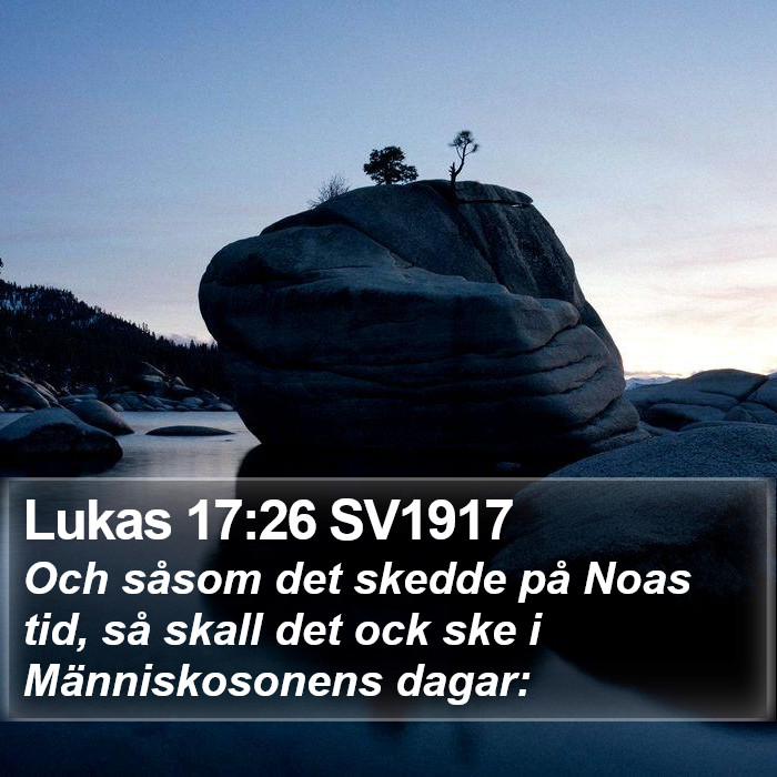 Lukas 17:26 SV1917 Bible Study