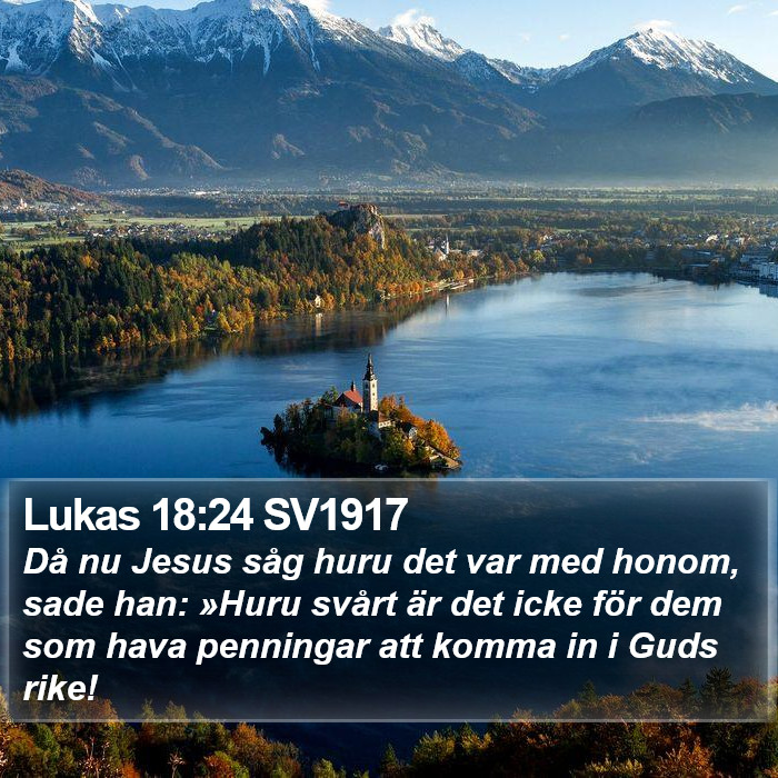 Lukas 18:24 SV1917 Bible Study