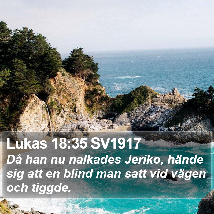 Lukas 18:35 SV1917 Bible Study