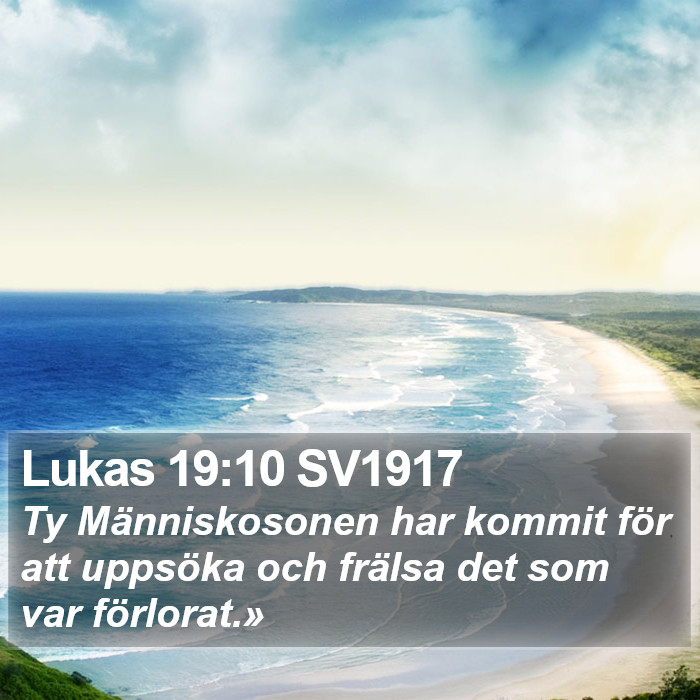 Lukas 19:10 SV1917 Bible Study