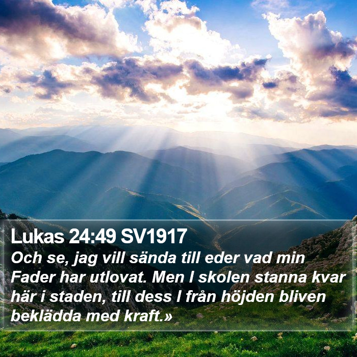 Lukas 24:49 SV1917 Bible Study