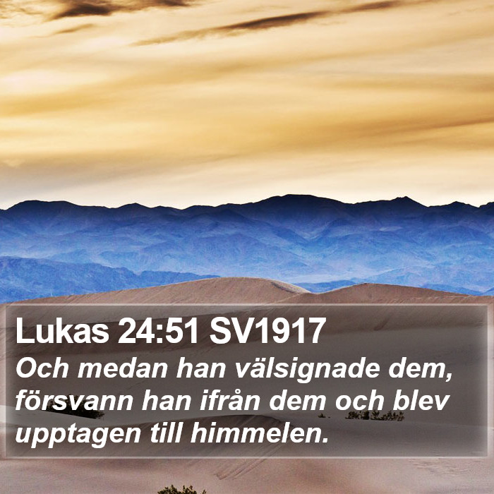 Lukas 24:51 SV1917 Bible Study