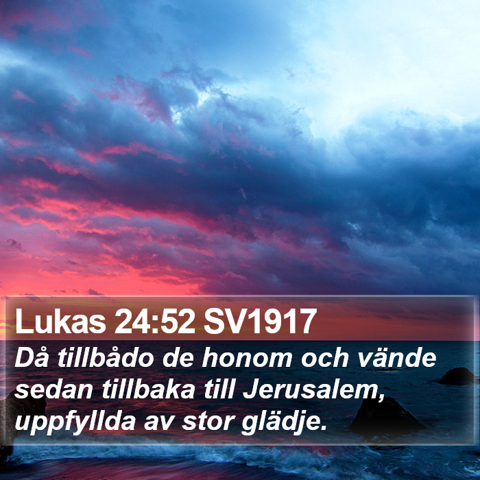 Lukas 24:52 SV1917 Bible Study