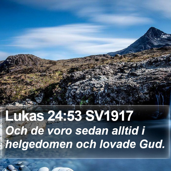 Lukas 24:53 SV1917 Bible Study