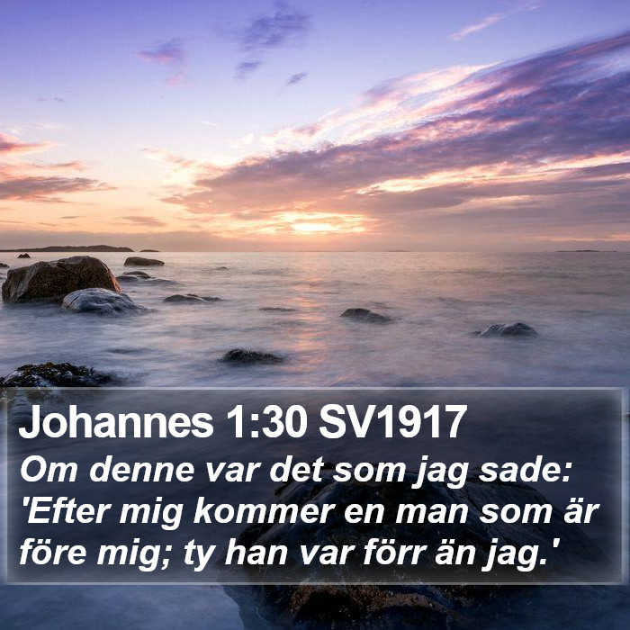 Johannes 1:30 SV1917 Bible Study