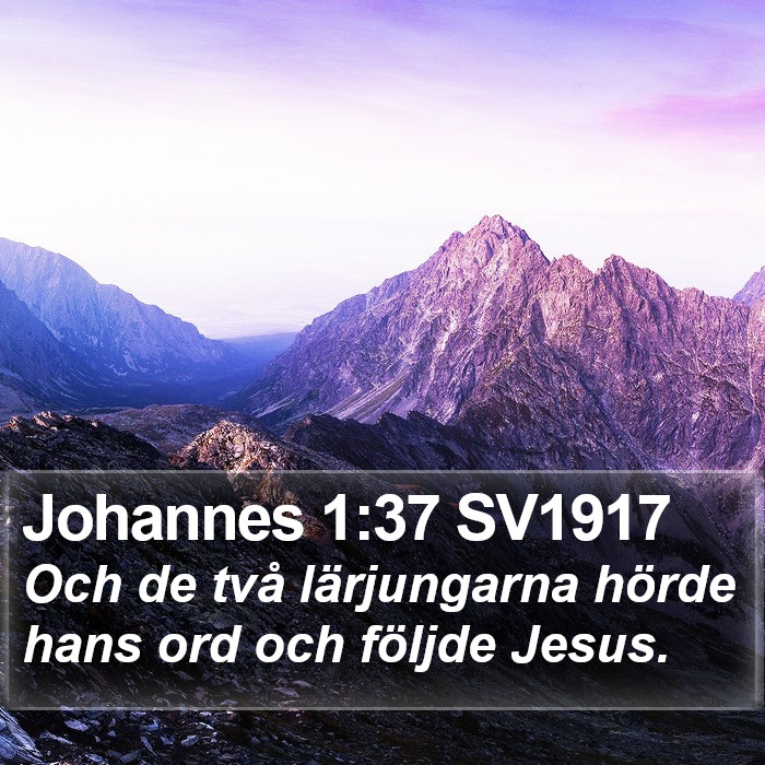 Johannes 1:37 SV1917 Bible Study