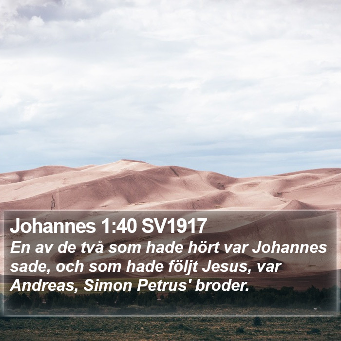 Johannes 1:40 SV1917 Bible Study