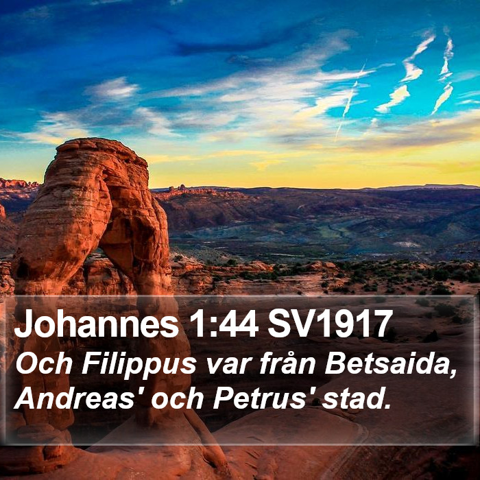 Johannes 1:44 SV1917 Bible Study