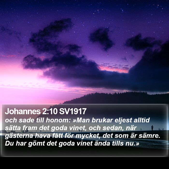 Johannes 2:10 SV1917 Bible Study