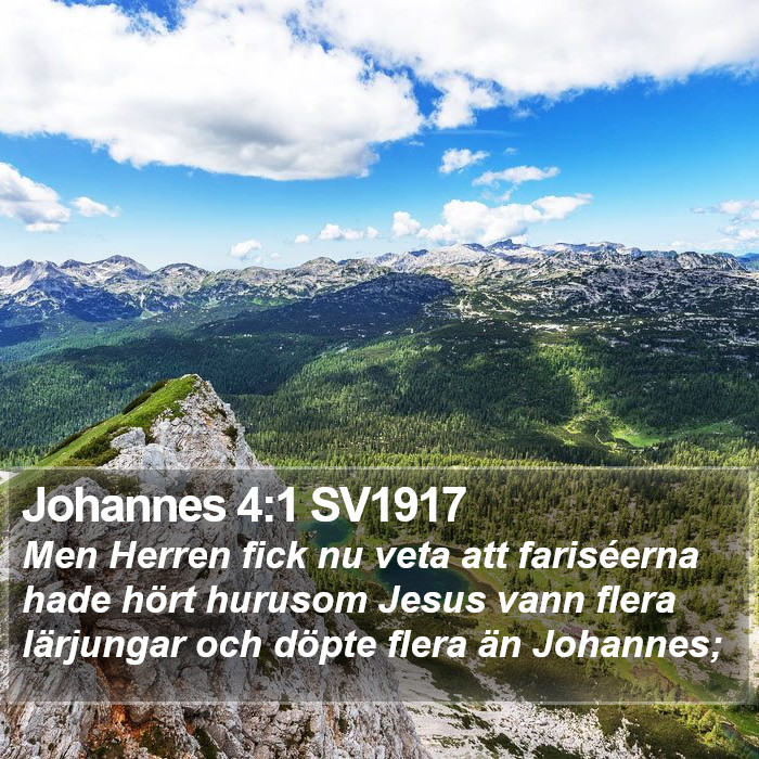 Johannes 4:1 SV1917 Bible Study