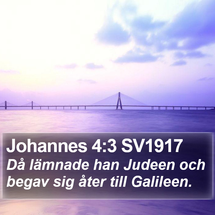 Johannes 4:3 SV1917 Bible Study