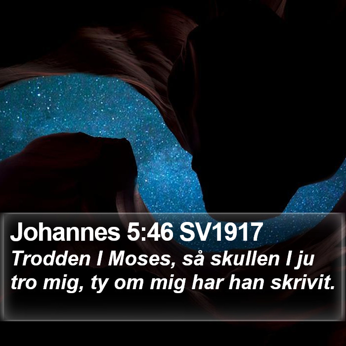 Johannes 5:46 SV1917 Bible Study