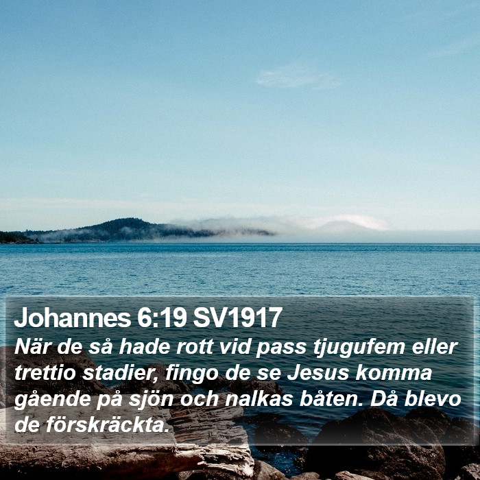 Johannes 6:19 SV1917 Bible Study