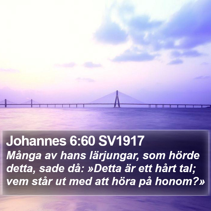 Johannes 6:60 SV1917 Bible Study