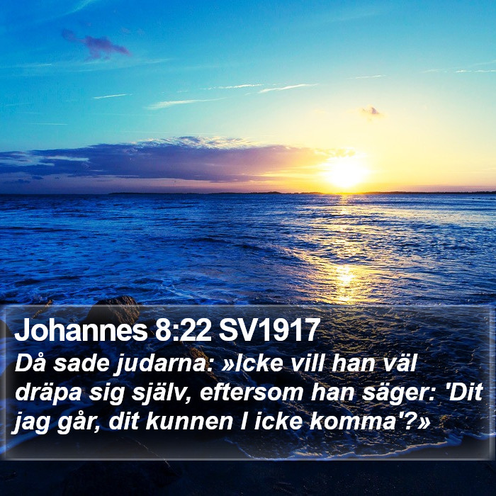 Johannes 8:22 SV1917 Bible Study