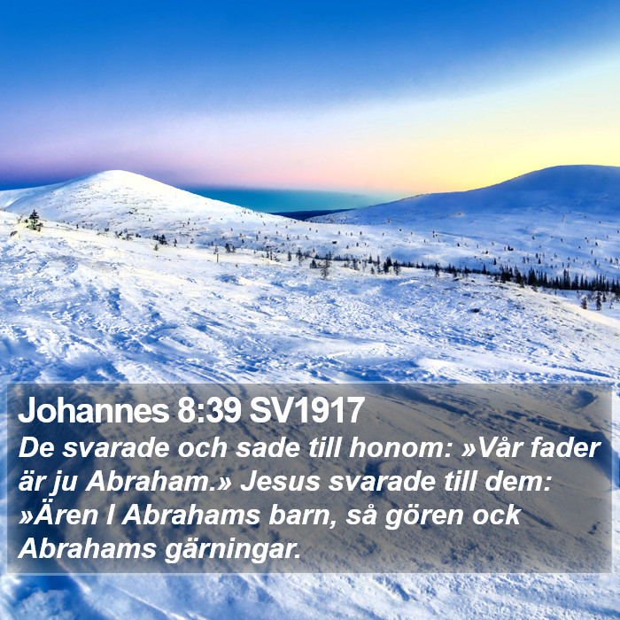 Johannes 8:39 SV1917 Bible Study