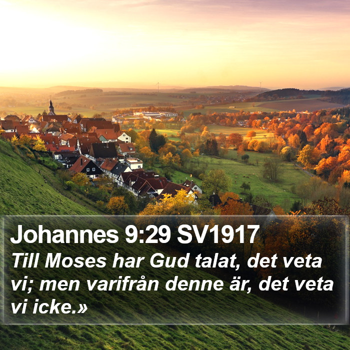 Johannes 9:29 SV1917 Bible Study