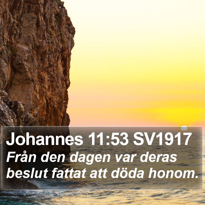 Johannes 11:53 SV1917 Bible Study