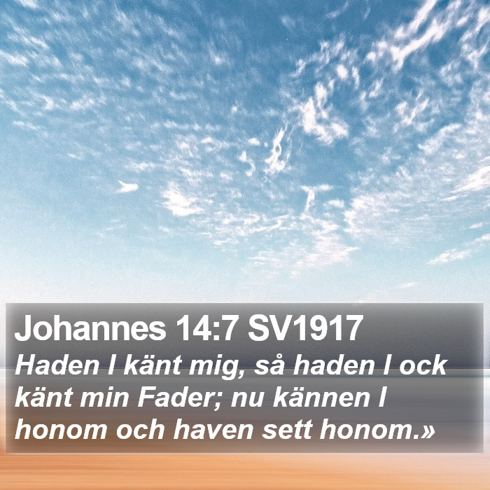 Johannes 14:7 SV1917 Bible Study