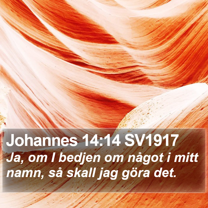 Johannes 14:14 SV1917 Bible Study