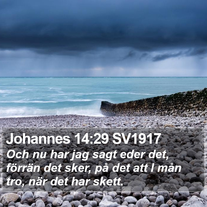 Johannes 14:29 SV1917 Bible Study