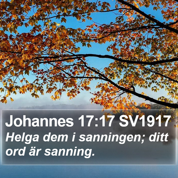 Johannes 17:17 SV1917 Bible Study