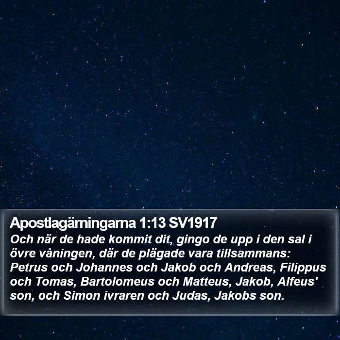 Apostlagärningarna 1:13 SV1917 Bible Study