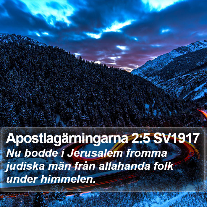 Apostlagärningarna 2:5 SV1917 Bible Study