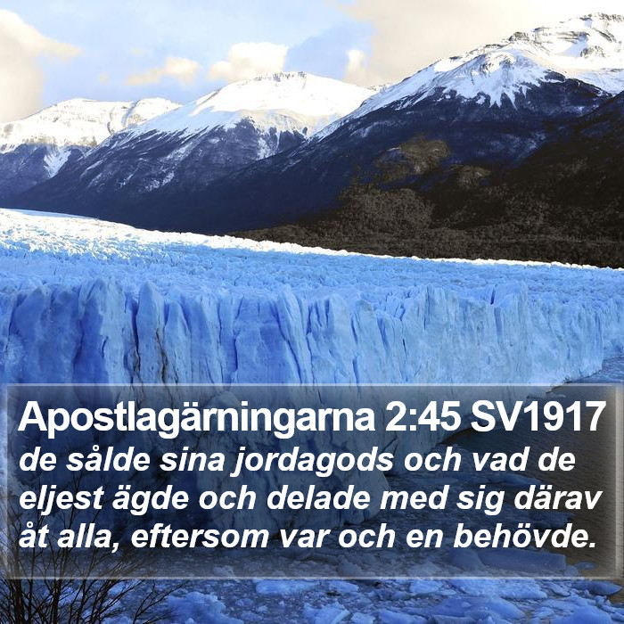 Apostlagärningarna 2:45 SV1917 Bible Study